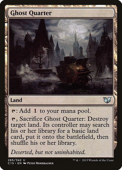 Ghost Quarter from Commander 2015