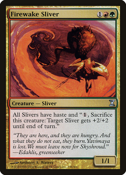 Firewake Sliver from Time Spiral