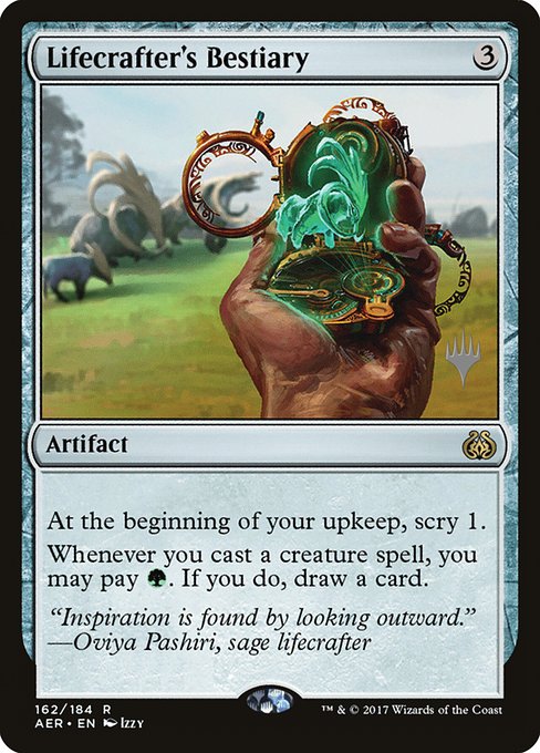 Lifecrafter's Bestiary from Aether Revolt Promos