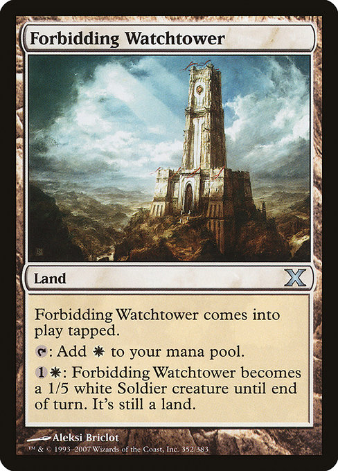 Forbidding Watchtower from Tenth Edition