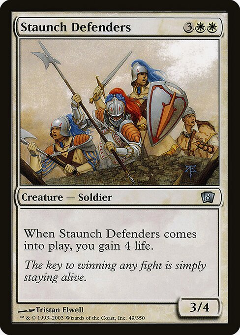 Staunch Defenders from Eighth Edition