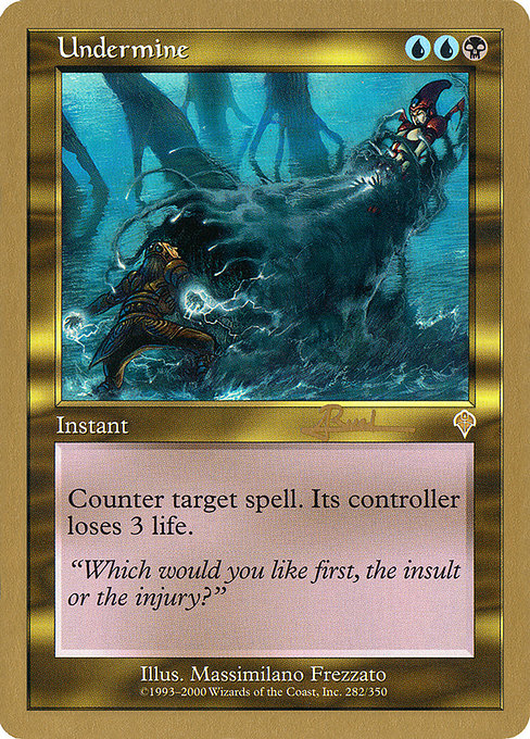 Undermine from World Championship Decks 2001