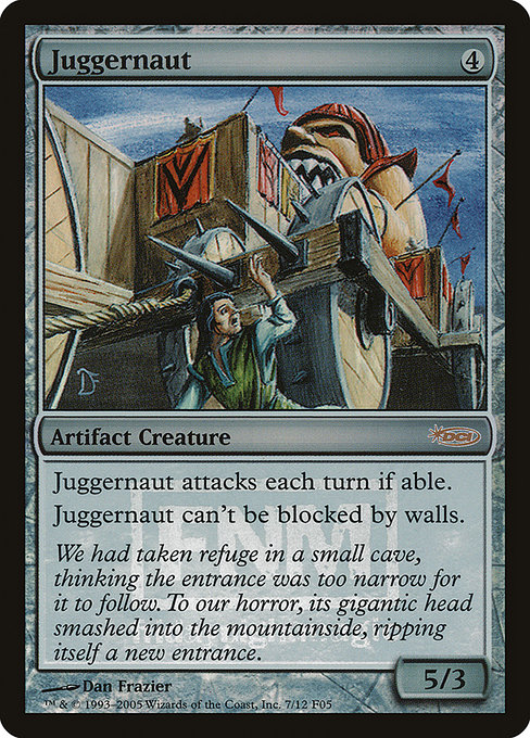 Juggernaut from Friday Night Magic 2005