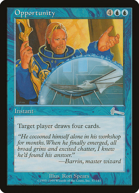 Opportunity from Urza's Legacy