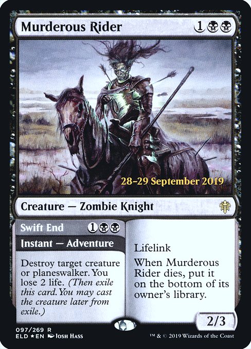 Murderous Rider // Swift End from Throne of Eldraine Promos