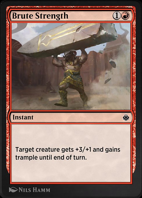 Brute Strength from Amonkhet Remastered