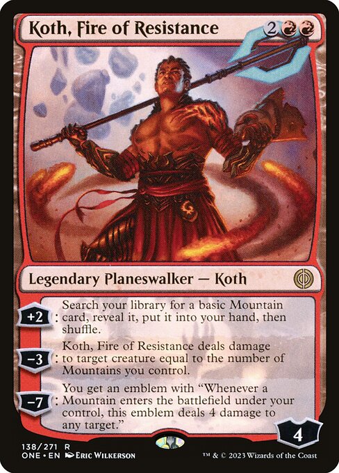 Koth, Fire of Resistance from Phyrexia: All Will Be One