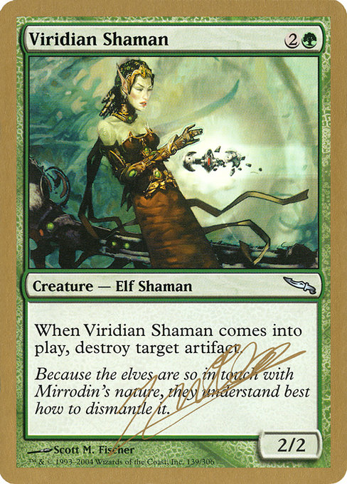 Viridian Shaman from World Championship Decks 2004