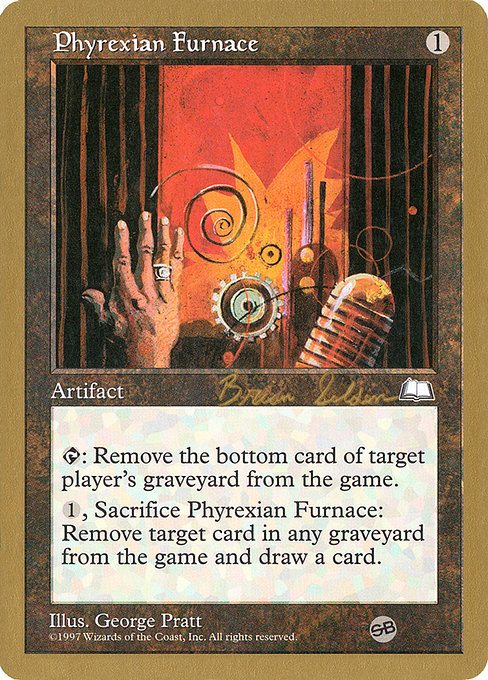 Phyrexian Furnace from World Championship Decks 1998
