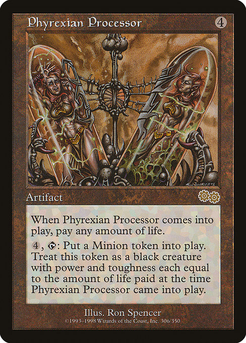 Phyrexian Processor from Urza's Saga