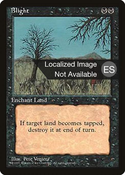 Blight from Fourth Edition Foreign Black Border