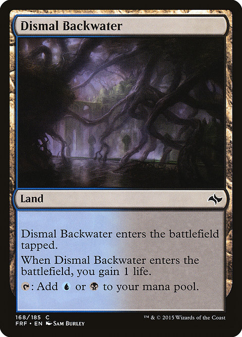 Dismal Backwater from Fate Reforged