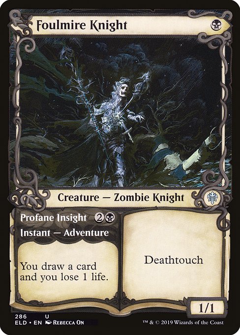 Foulmire Knight // Profane Insight from Throne of Eldraine