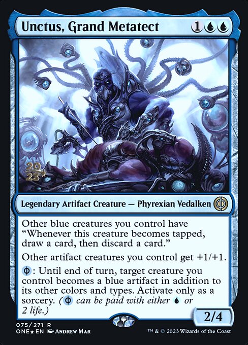 Unctus, Grand Metatect from Phyrexia: All Will Be One Promos