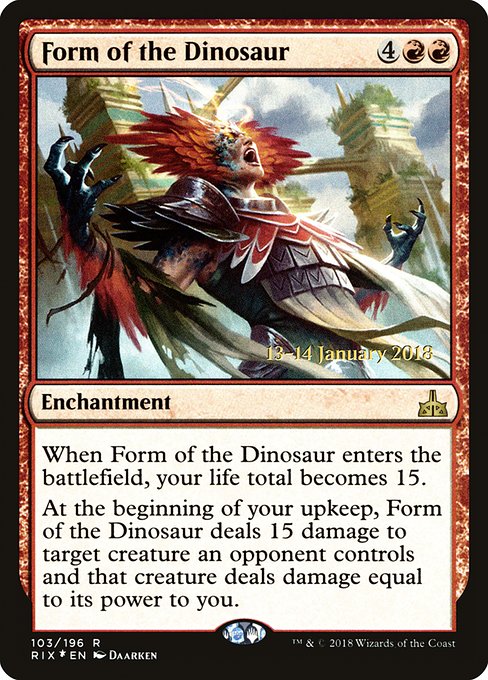 Form of the Dinosaur from Rivals of Ixalan Promos