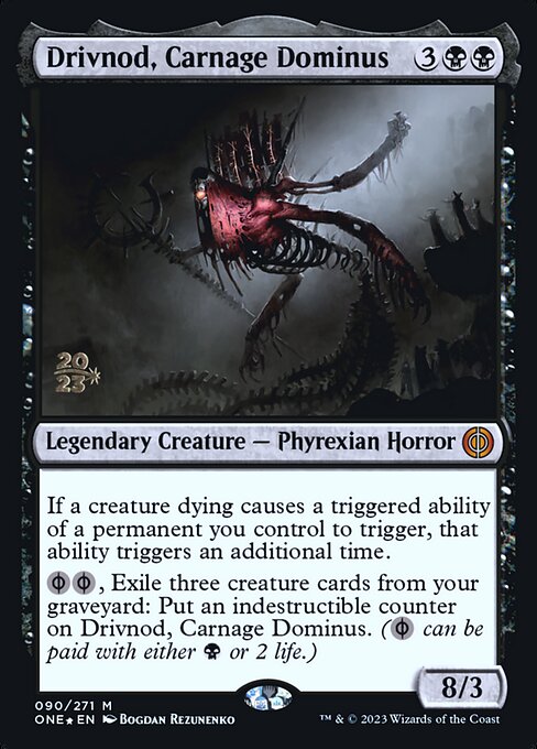 Drivnod, Carnage Dominus from Phyrexia: All Will Be One Promos
