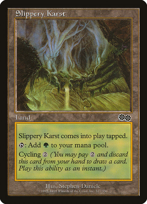 Slippery Karst from Urza's Saga