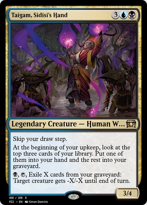 Taigam, Sidisi's Hand from Treasure Chest