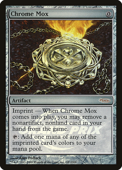 Chrome Mox from Grand Prix Promos