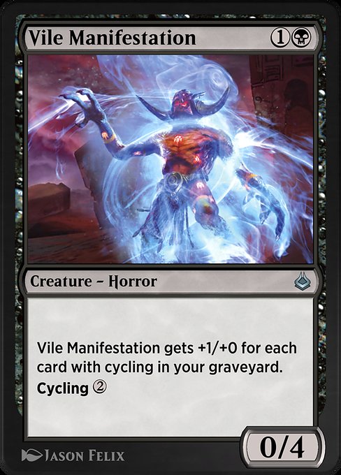 Vile Manifestation highlighted card art