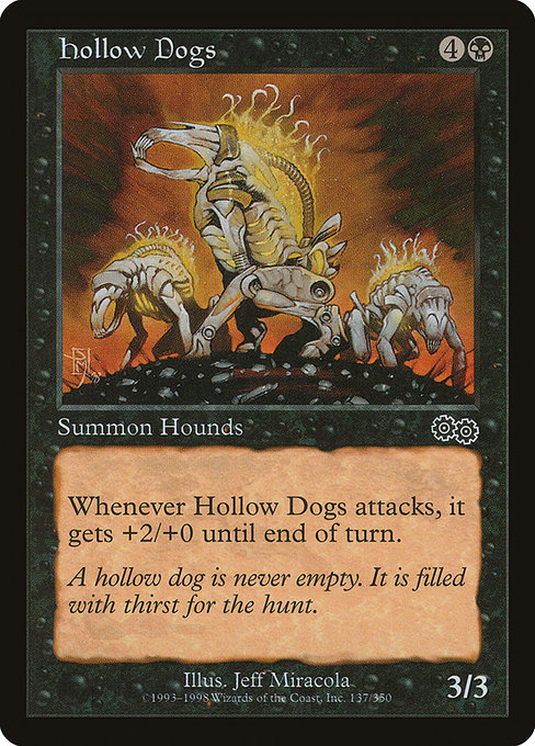 Hollow Dogs from Urza's Saga