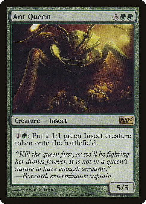 Ant Queen from Magic 2010