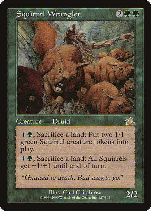 Squirrel Wrangler from Prophecy