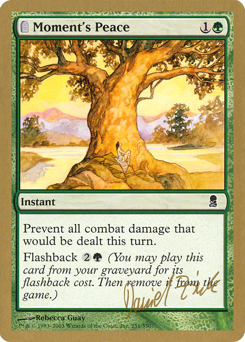 Moment's Peace from World Championship Decks 2003