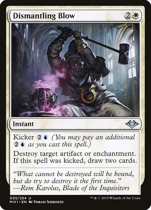 Dismantling Blow from Modern Horizons