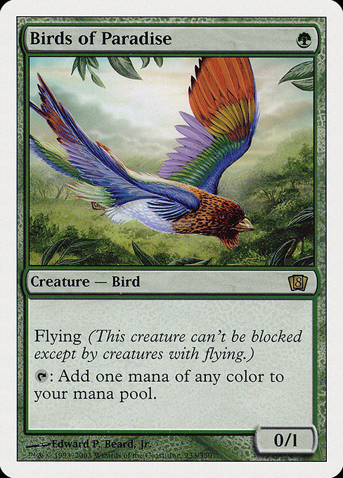 Birds of Paradise from Eighth Edition