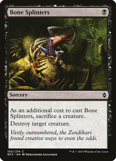 Bone Splinters from Battle for Zendikar