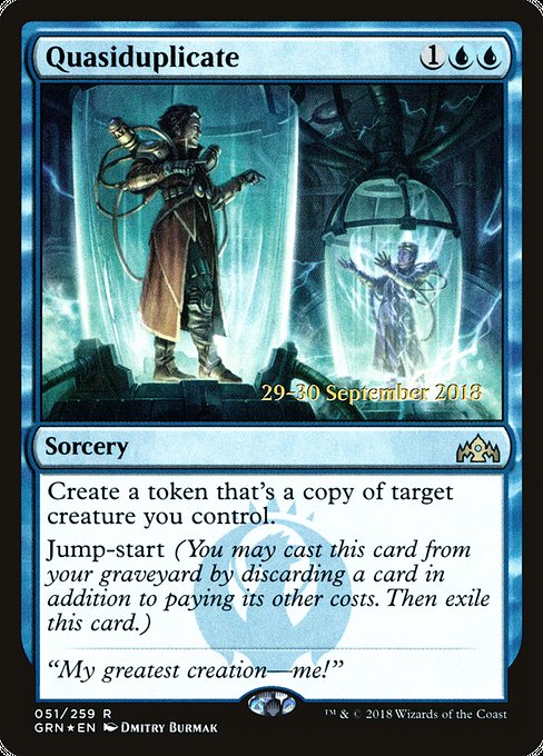 Quasiduplicate from Guilds of Ravnica Promos
