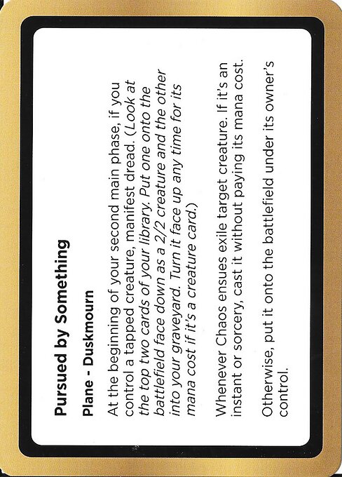 Pursued by Something highlighted card art