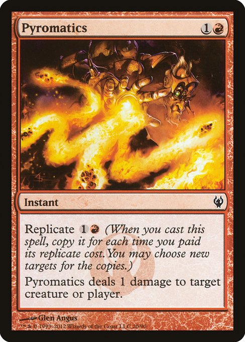 Pyromatics from Duel Decks: Izzet vs. Golgari