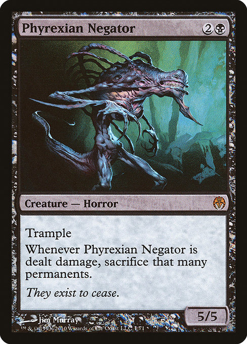 Phyrexian Negator from Duel Decks: Phyrexia vs. the Coalition