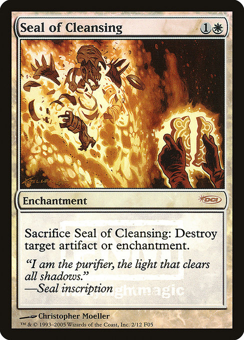 Seal of Cleansing from Friday Night Magic 2005