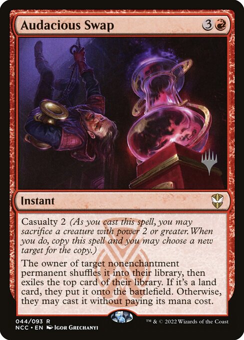 Audacious Swap from New Capenna Commander Promos