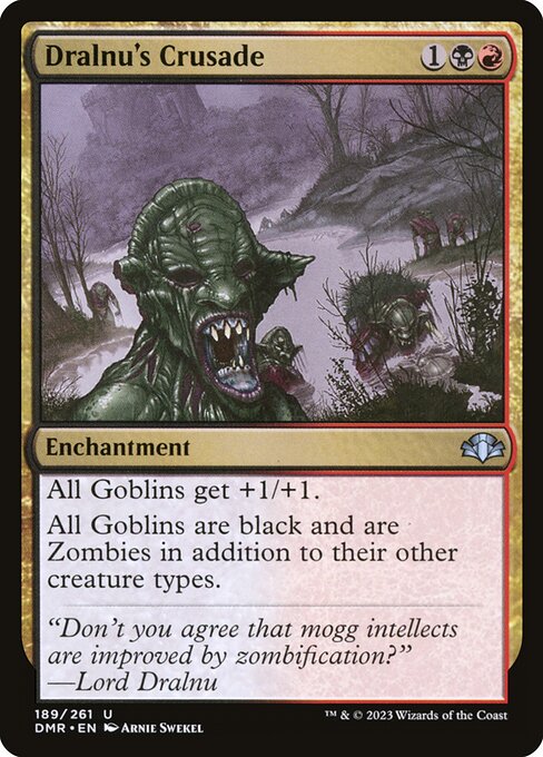 Dralnu's Crusade highlighted card art
