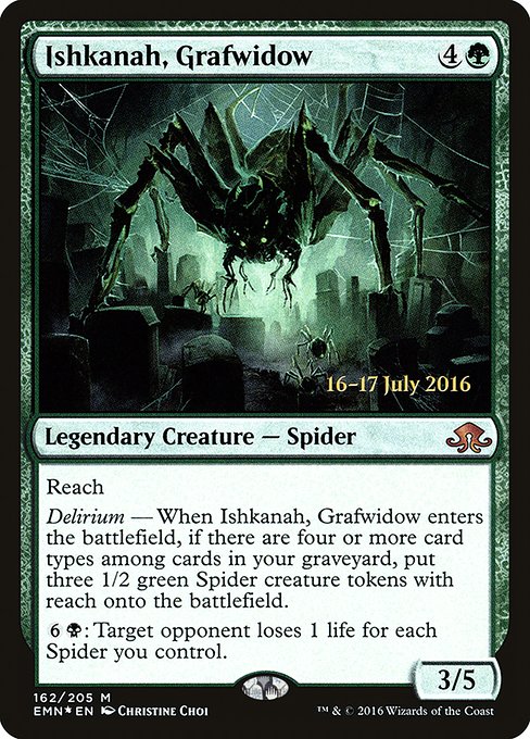 Ishkanah, Grafwidow from Eldritch Moon Promos