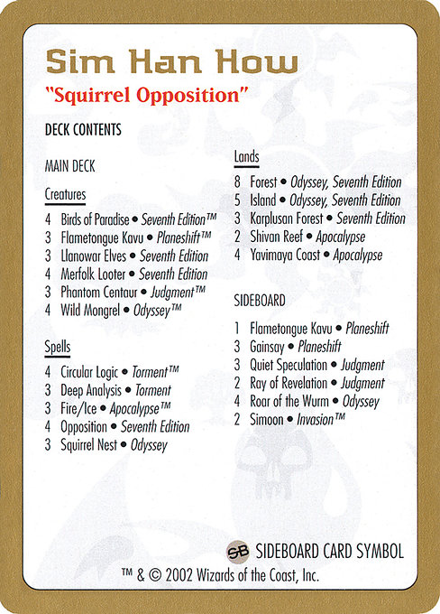 Sim Han How Decklist highlighted card art