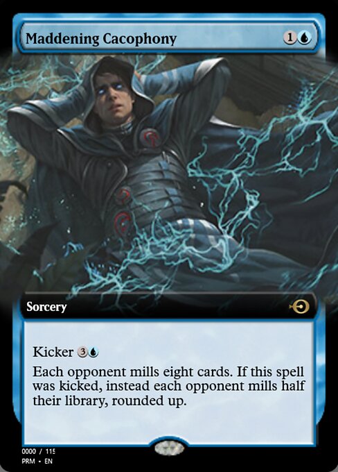 Maddening Cacophony from Magic Online Promos