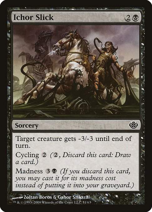 Ichor Slick from Duel Decks: Garruk vs. Liliana