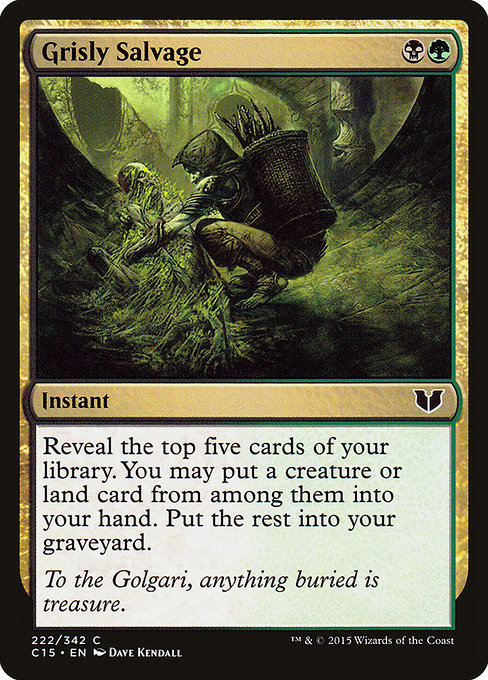 Grisly Salvage from Commander 2015