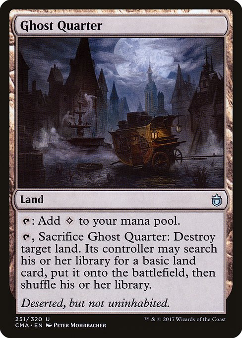 Ghost Quarter from Commander Anthology