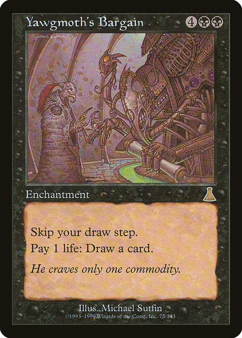 Yawgmoth's Bargain from Urza's Destiny