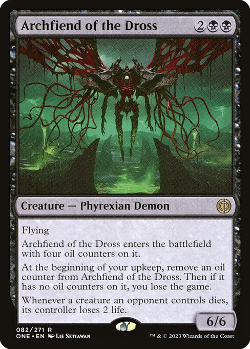Archfiend of the Dross from Phyrexia: All Will Be One