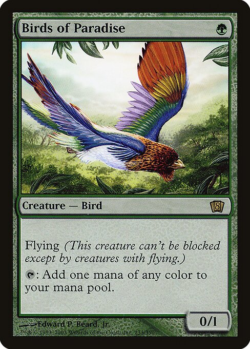 Birds of Paradise from Eighth Edition
