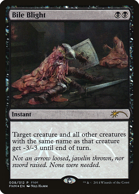 Bile Blight from Friday Night Magic 2014