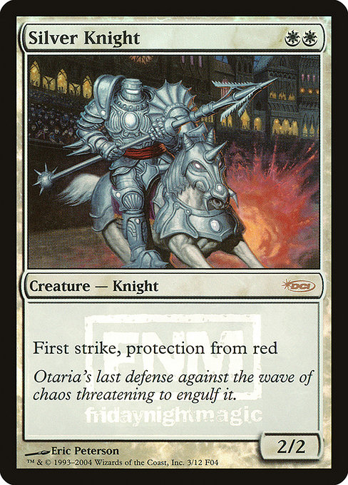 Silver Knight from Friday Night Magic 2004