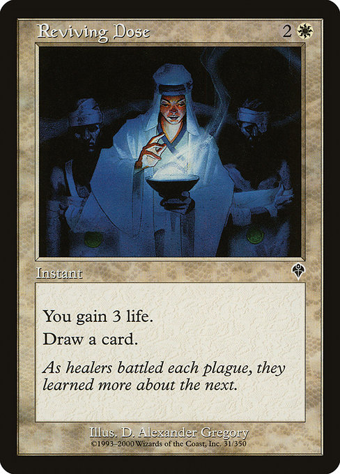 Reviving Dose from Invasion